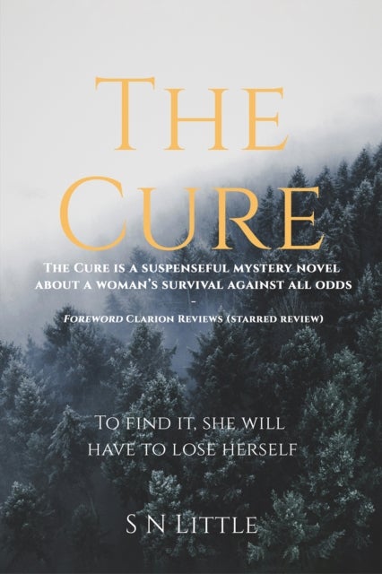 The Cure - To Find It, She Will Have to Lose Herself