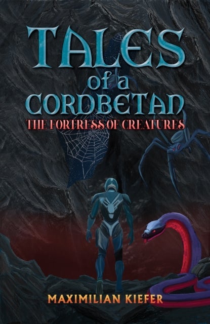 Tales of a Cordbetan: The Fortress of Creatures