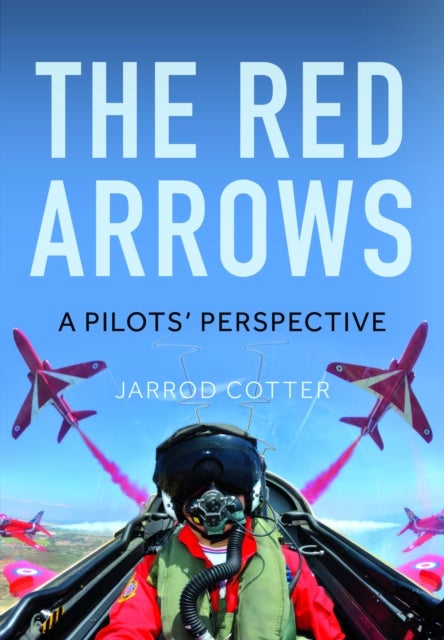 Red Arrows - A Pilots’ Perspective