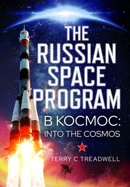 Russian Space Program - B Kocmoc, into the Cosmos