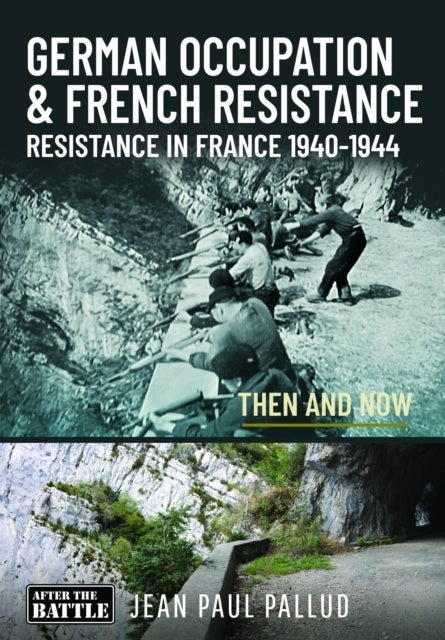 German Occupation & French Resistance - The Early Struggle