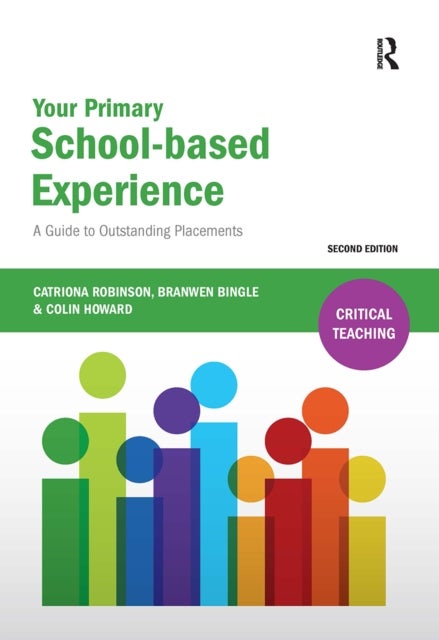 Your Primary School-based Experience - A Guide to Outstanding Placements