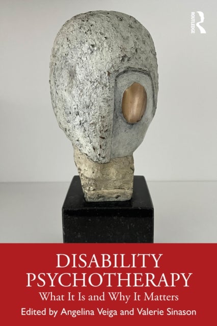 Disability Psychotherapy - What It Is and Why It Matters
