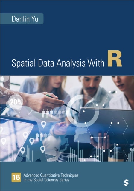 Spatial Data Analysis With R