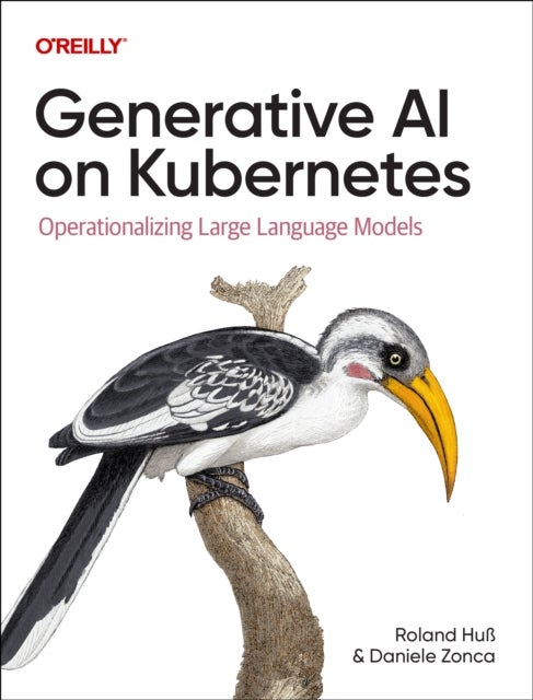 Generative AI on Kubernetes - Operationalizing Large Language Models