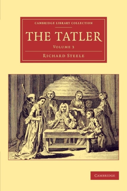 The Tatler - Volume 3