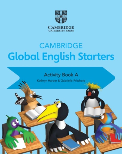 Cambridge Global English Starters Activity Book