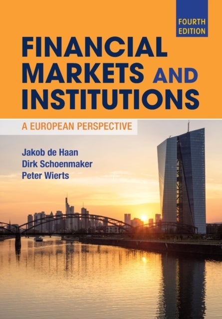 Financial Markets and Institutions - A European Perspective
