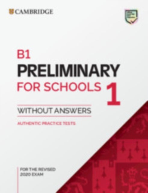 B1 Preliminary for Schools 1 - Without Answers
