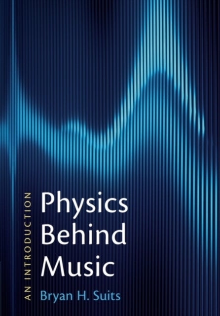 Physics Behind Music - An Introduction
