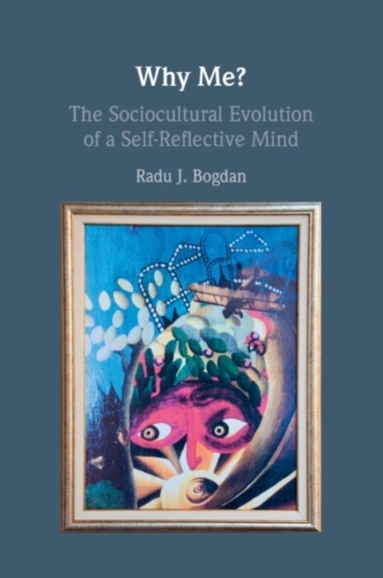 Why Me? - The Sociocultural Evolution of a Self-Reflective Mind