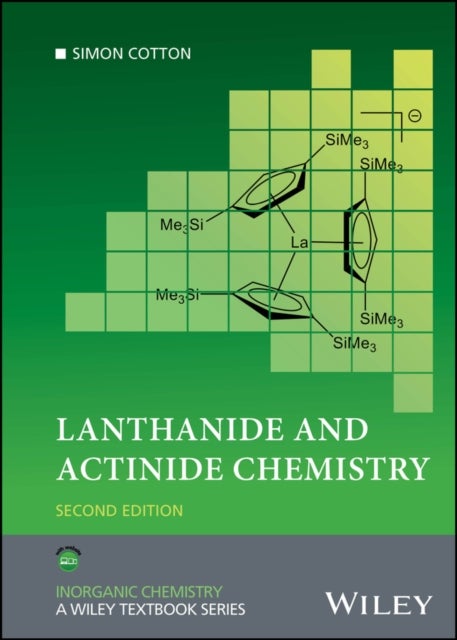Lanthanide and Actinide Chemistry, 2e