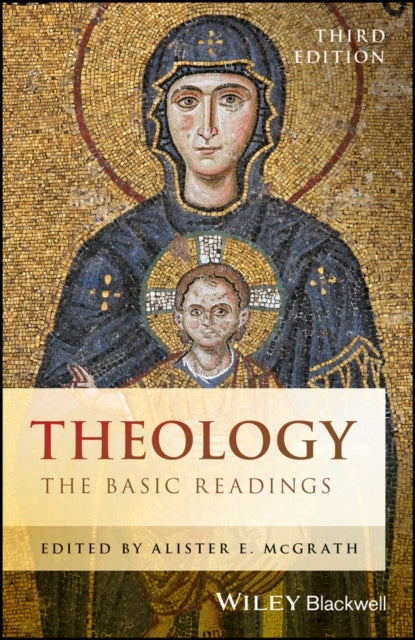 Theology – The Basic Readings 3e - The Basic Readings