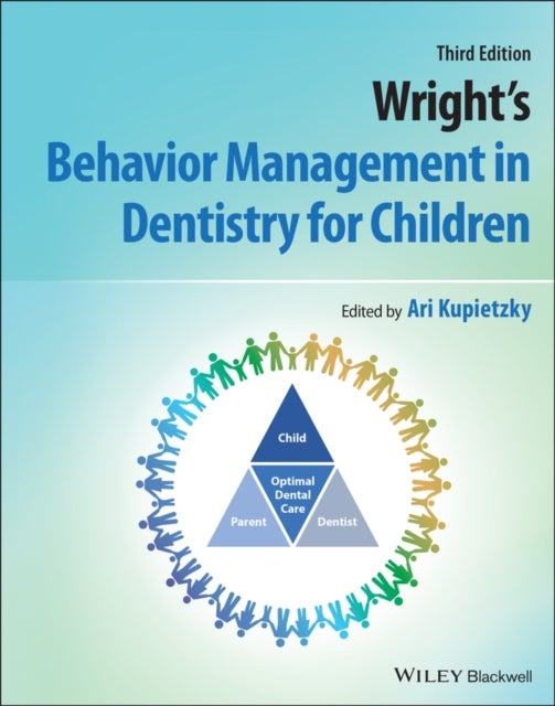 Wright′s Behavior Management in Dentistry for Children