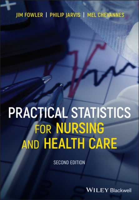 Practical Statistics for Nursing and Health Care 2 e