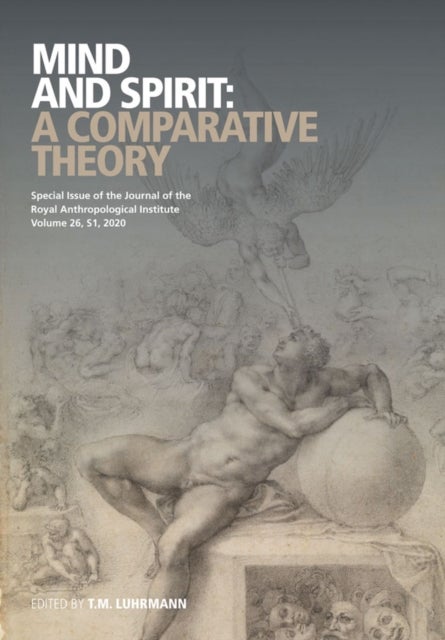 Mind and Spirit – A Comparative Theory - A Comparative Theory