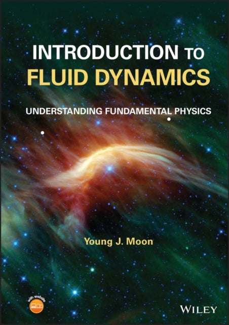 Introduction to Fluid Dynamics – Understanding Fundamental Physics - Understanding Fundamental Physics