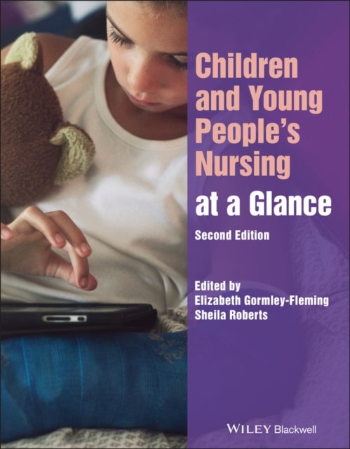 Children and Young People′s Nursing at a Glance, 2nd Edition