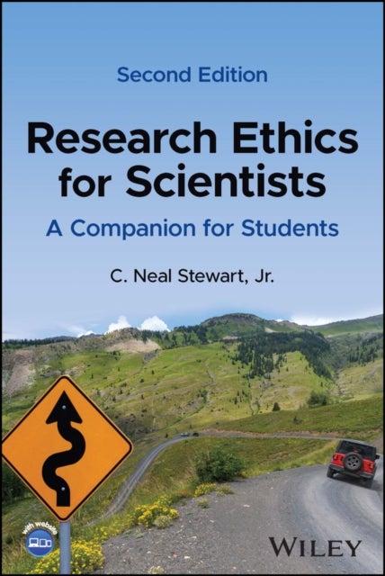 Research Ethics for Scientists – A Companion for Students, 2nd Edition - A Companion for Students