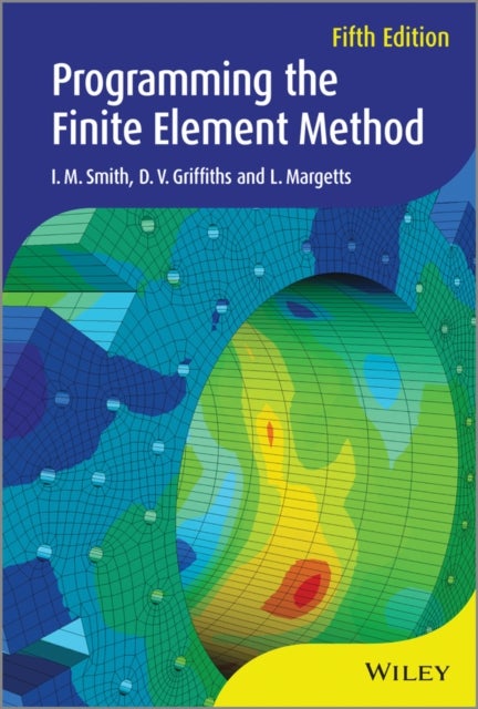 Programming the Finite Element Method 5e