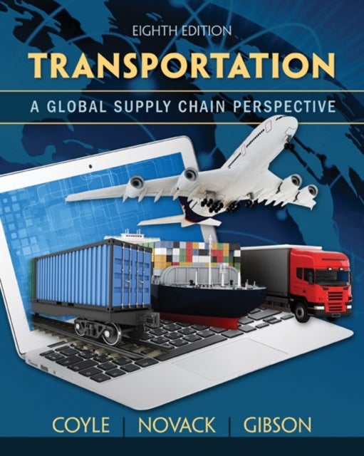 Transportation - A Global Supply Chain Perspective