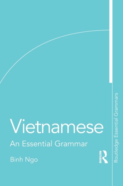 Vietnamese - An Essential Grammar