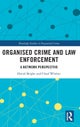 Organised Crime and Law Enforcement