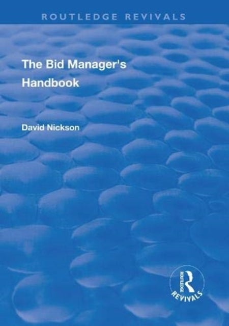 The Bid Manager''s Handbook