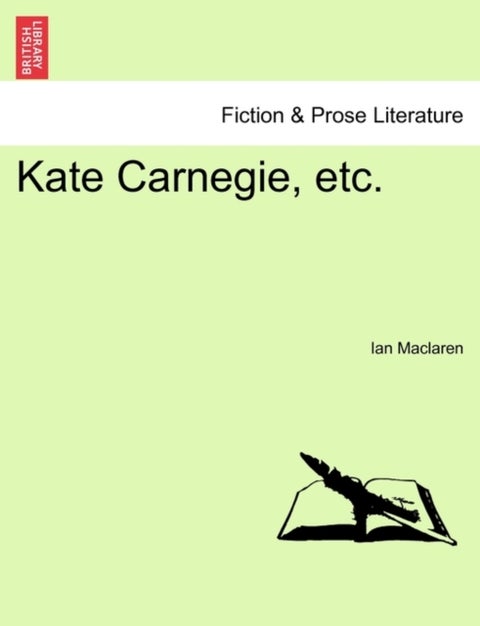 Kate Carnegie, Etc.