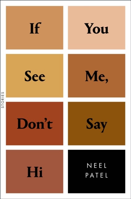 If You See Me, Don''t Say Hi - Stories