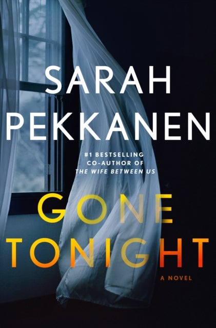 Gone Tonight - A Novel