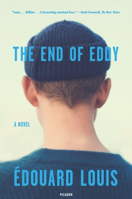 End of Eddy - A Novel