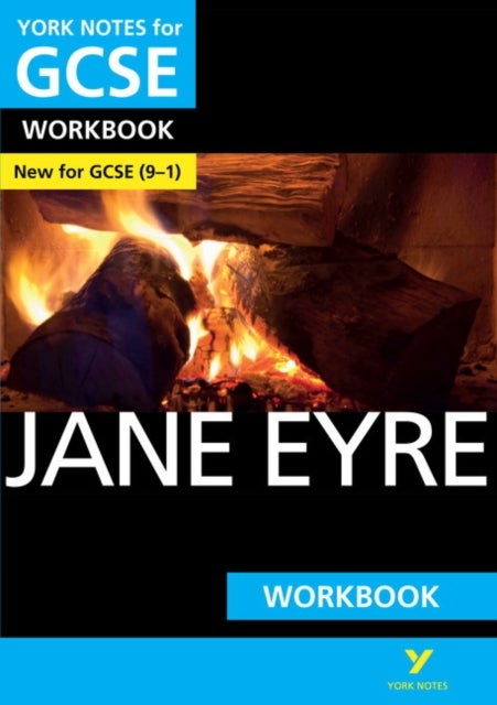 Jane Eyre York Notes GCSE English Literature Workbook - for 2026, 2027 exams