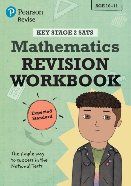 Pearson REVISE Key Stage 2 SATs Maths Revision Workbook - Expected Standard for the 2025 and 2026 ex