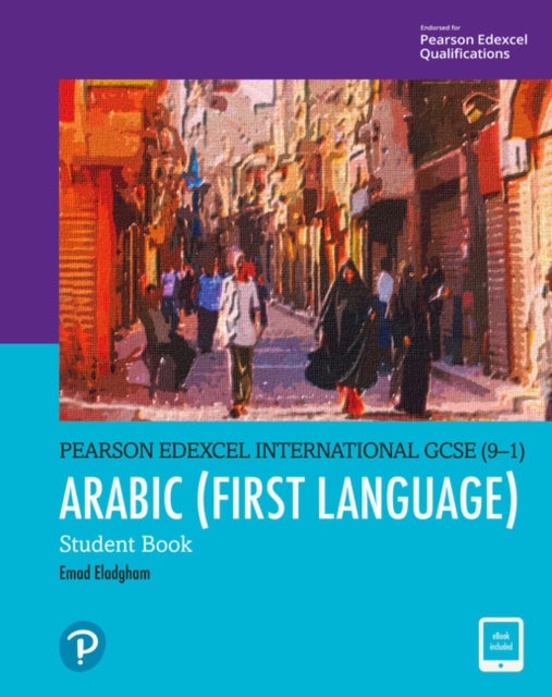 Pearson Edexcel International GCSE (9–1) Arabic Student Book