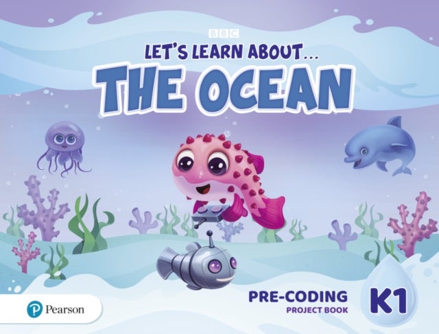 Let''s Learn About the Earth (AE) - 1st Edition (2020) - Pre-coding Project Book - Level 1 (the Ocean)