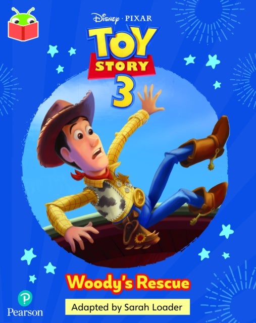 Bug Club Independent Phase 5 Unit 21: Disney Pixar: Toy Story: Woody''s Rescue