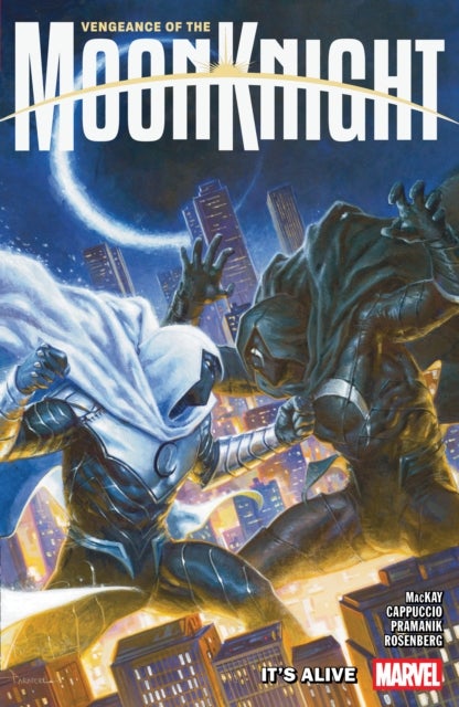 Vengeance Of The Moon Knight Vol. 2: It''s Alive