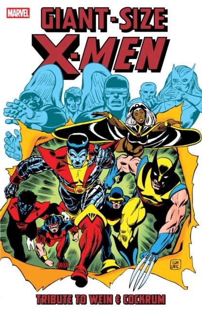 Giant-Size X-Men: Tribute To Wein & Cockrum