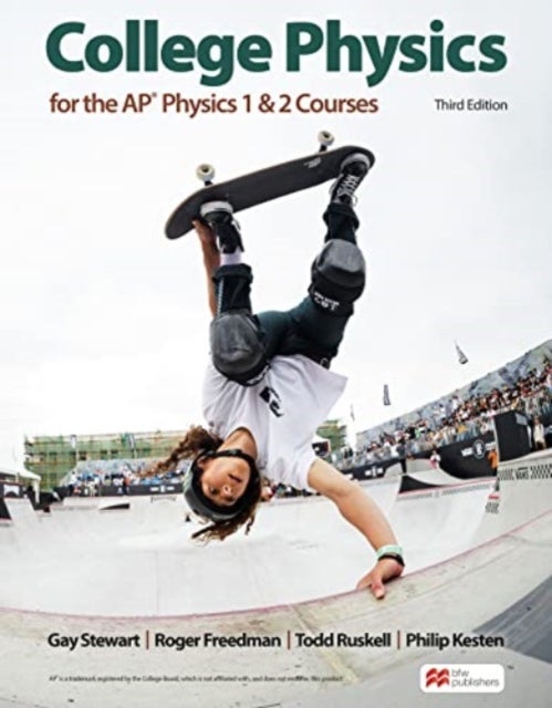 College Physics for the AP¿ Physics 1 & 2 Courses