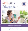 SEL at a Distance – Supporting Students Online