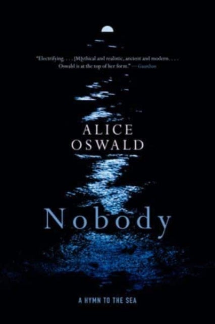 Nobody - A Hymn to the Sea