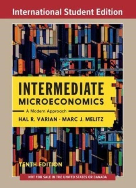 Intermediate Microeconomics - A Modern Approach