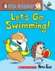 Let''s Go Swimming!: An Acorn Book (Hello, Hedgehog! #4)