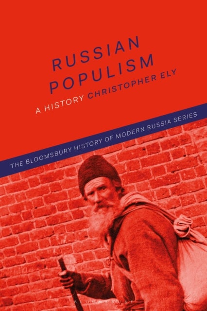 Russian Populism - A History