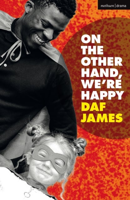 On the Other Hand, We''re Happy