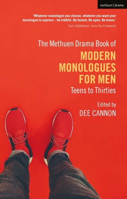 Methuen Drama Book of Modern Monologues for Men - Teens to Thirties
