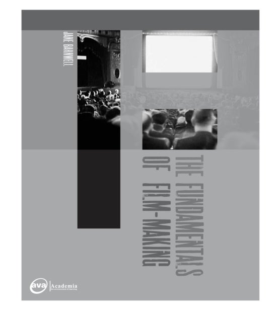 Fundamentals of Film Making