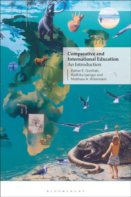 Comparative and International Education - An Introduction