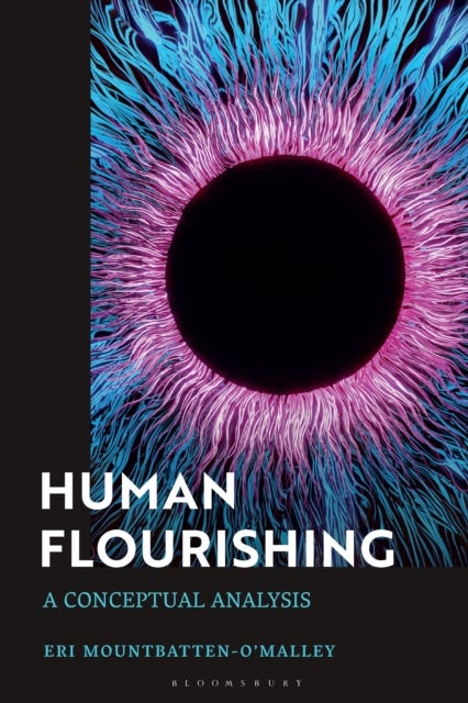 Human Flourishing - A Conceptual Analysis